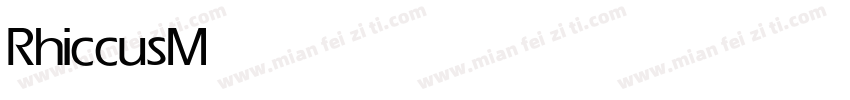 Rhiccus Medium字体转换